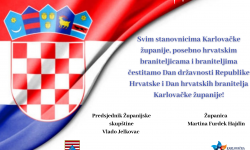 Čestitka povodom Dana državnosti RH i Dana hrvatskih branitelja Karlovačke županije